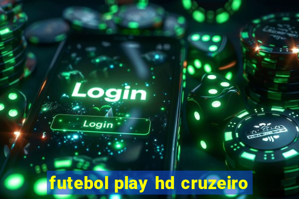 futebol play hd cruzeiro